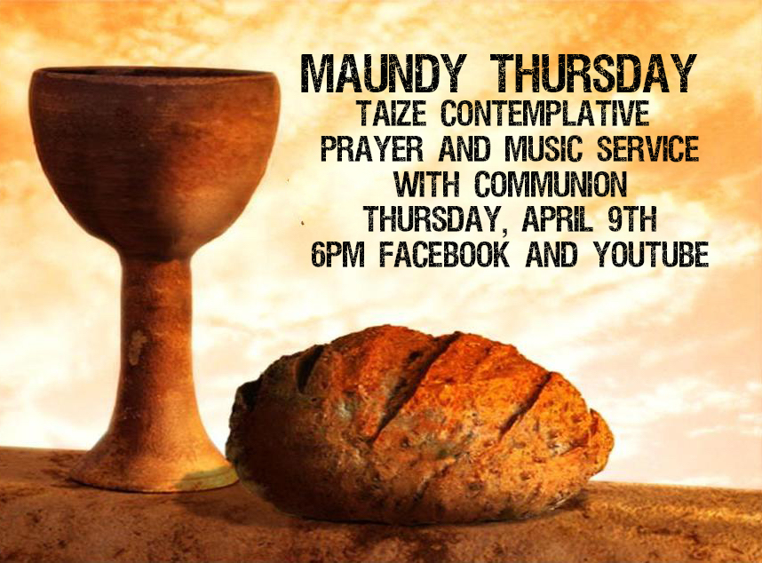 Maundy Thursday Service - First United Methodist Church of Loomis